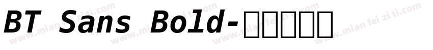 BT Sans Bold字体转换
